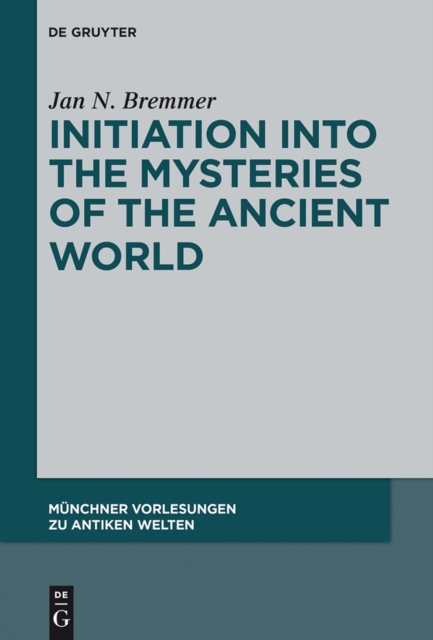 Initiation into the Mysteries of the Ancient World, PDF eBook