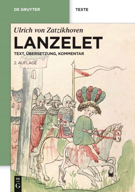 Lanzelet : Text - Ubersetzung - Kommentar. Studienausgabe, PDF eBook