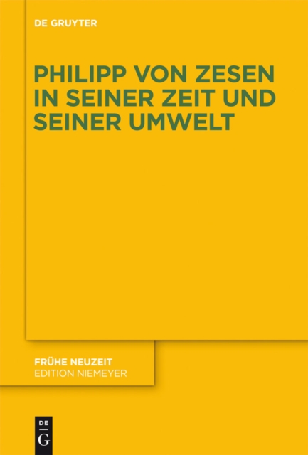 Philipp von Zesen in seiner Zeit und seiner Umwelt, PDF eBook
