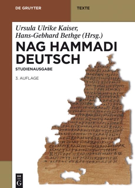 Nag Hammadi Deutsch : Studienausgabe. NHC I-XIII, Codex Berolinensis 1 und 4, Codex Tchacos 3 und 4, PDF eBook