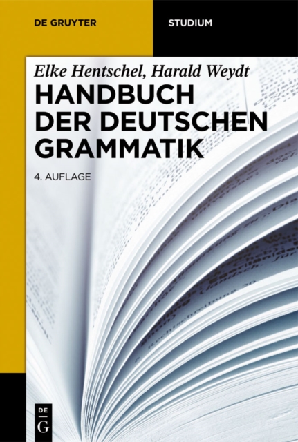 Handbuch der deutschen Grammatik : 4., vollstandig uberarbeitete Auflage, PDF eBook