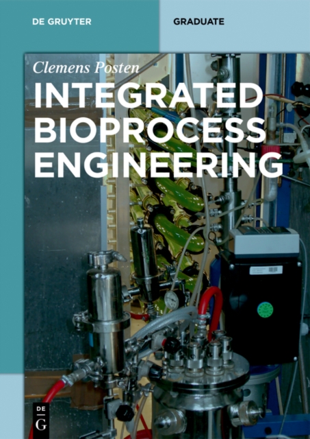 Integrated Bioprocess Engineering, PDF eBook