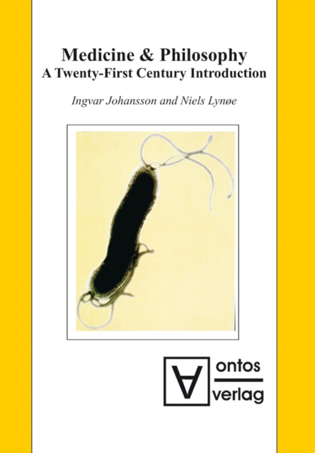 Medicine & Philosophy : A Twenty-First Century Introduction, PDF eBook