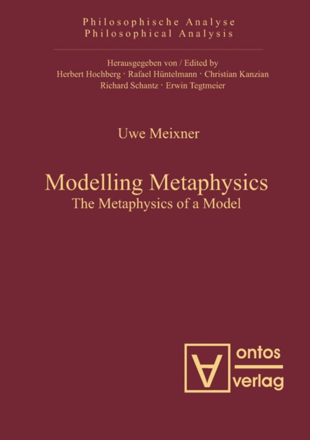 Modelling Metaphysics : The Metaphysics of a Model, PDF eBook