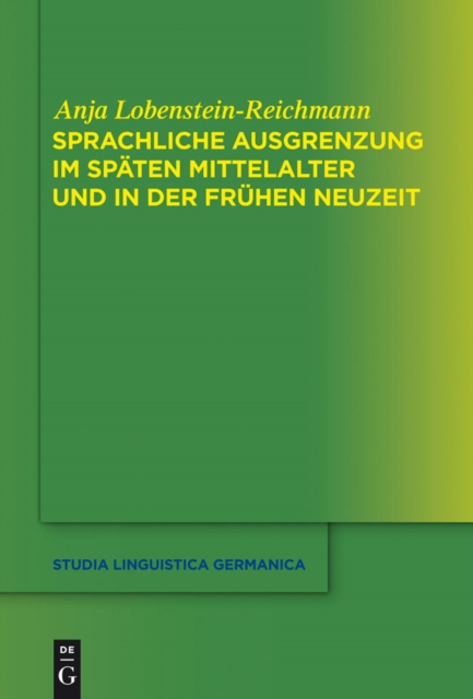 Sprachliche Ausgrenzung im spaten Mittelalter und der fruhen Neuzeit, PDF eBook