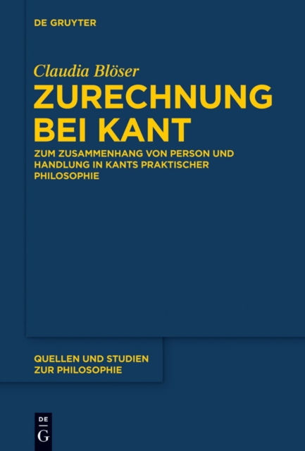 Zurechnung bei Kant : Zum Zusammenhang von Person und Handlung in Kants praktischer Philosophie, PDF eBook