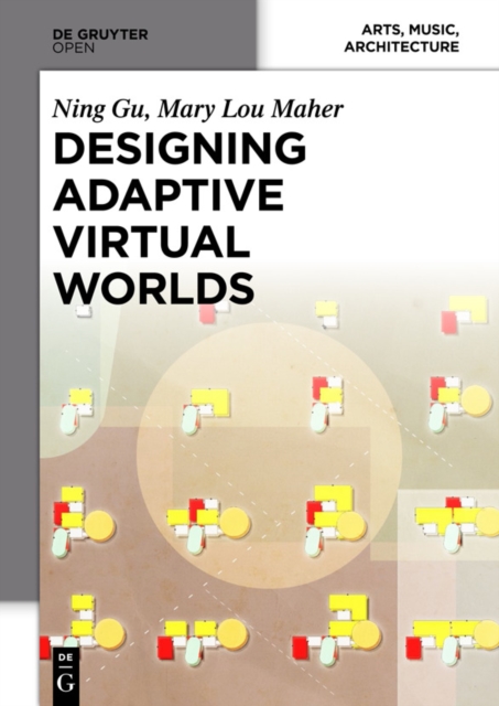 Designing Adaptive Virtual Worlds, Hardback Book