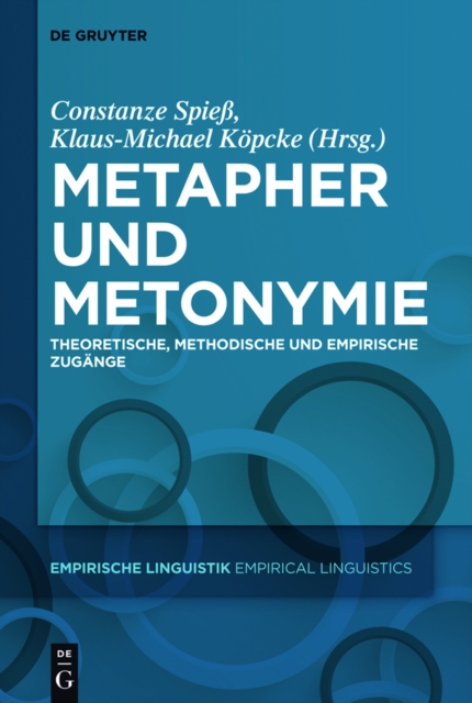 Metapher und Metonymie : Theoretische, methodische und empirische Zugange, PDF eBook