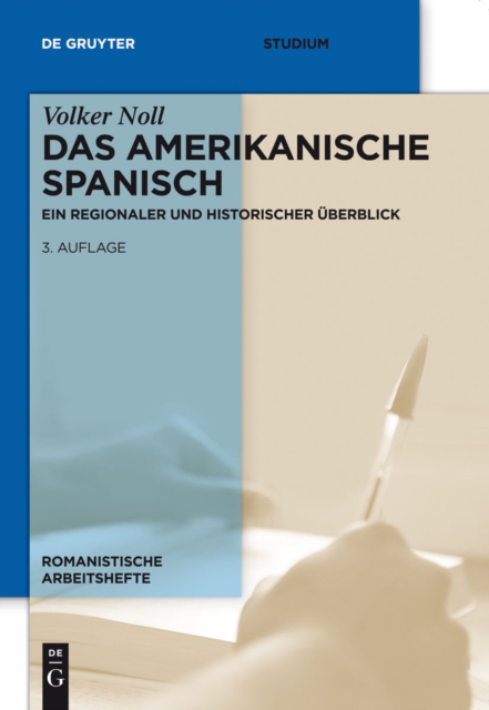 Das amerikanische Spanisch : Ein regionaler und historischer Uberblick, EPUB eBook