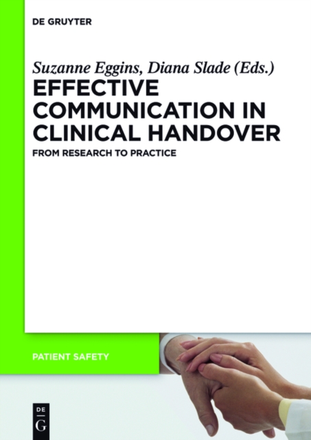Effective Communication in Clinical Handover : From Research to Practice, PDF eBook