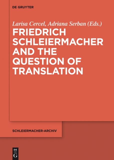 Friedrich Schleiermacher and the Question of Translation, EPUB eBook