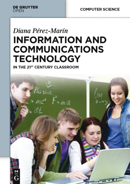 Information and Communications Technology : in the 21st Century Classroom, PDF eBook