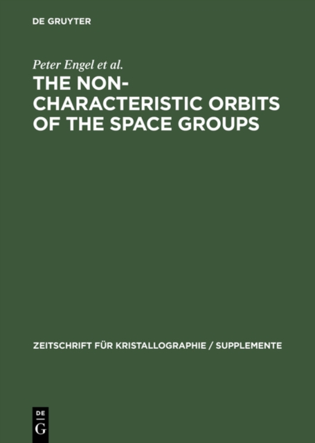 The Non-characteristic Orbits of the Space Groups, PDF eBook