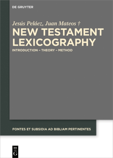 New Testament Lexicography : Introduction - Theory - Method, EPUB eBook