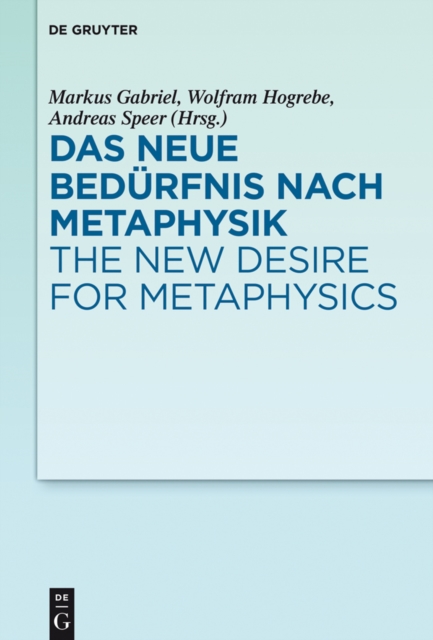 Das neue Bedurfnis nach Metaphysik / The New Desire for Metaphysics, PDF eBook