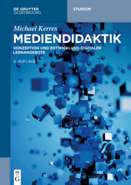 Mediendidaktik : Konzeption und Entwicklung digitaler Lernangebote, PDF eBook