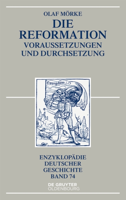 Die Reformation : Voraussetzungen und Durchsetzung, PDF eBook
