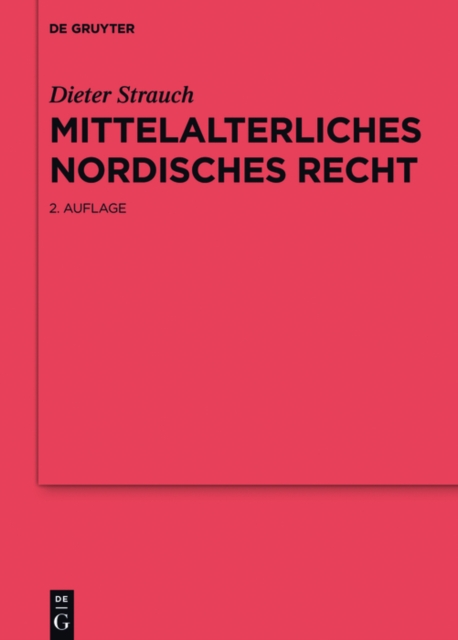 Mittelalterliches nordisches Recht : Eine Quellenkunde, PDF eBook