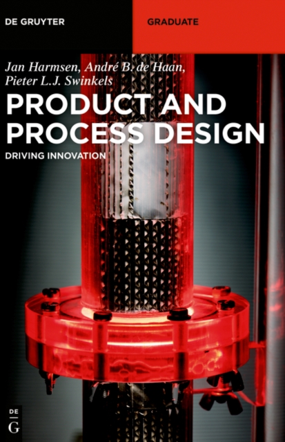 Product and Process Design : Driving Innovation, PDF eBook