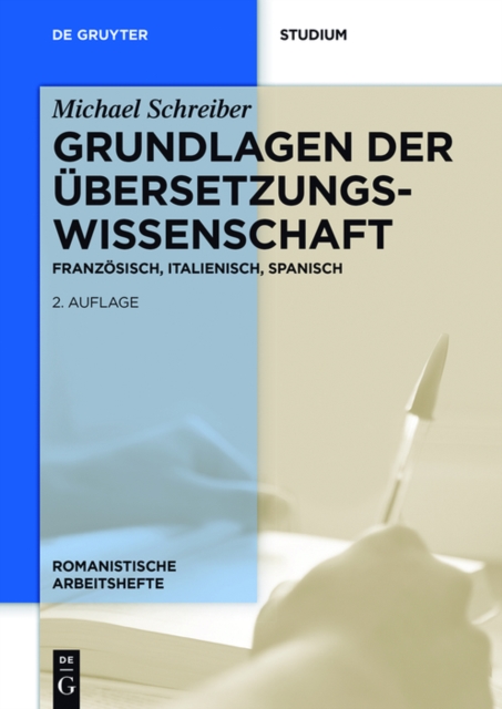 Grundlagen der Ubersetzungswissenschaft : Franzosisch, Italienisch, Spanisch, PDF eBook