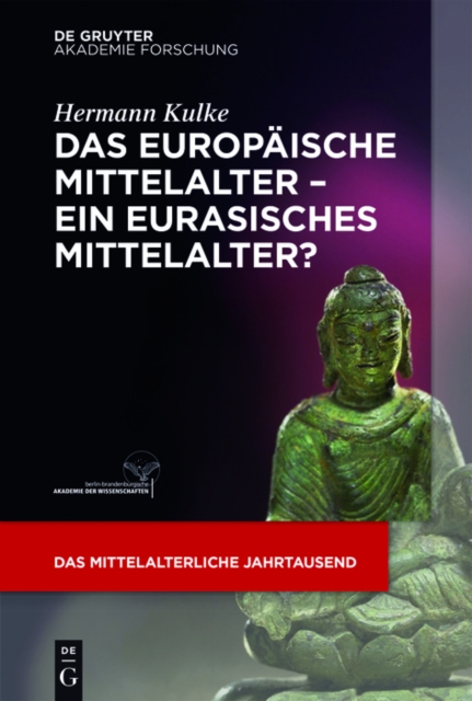 Das europaische Mittelalter - ein eurasisches Mittelalter?, EPUB eBook