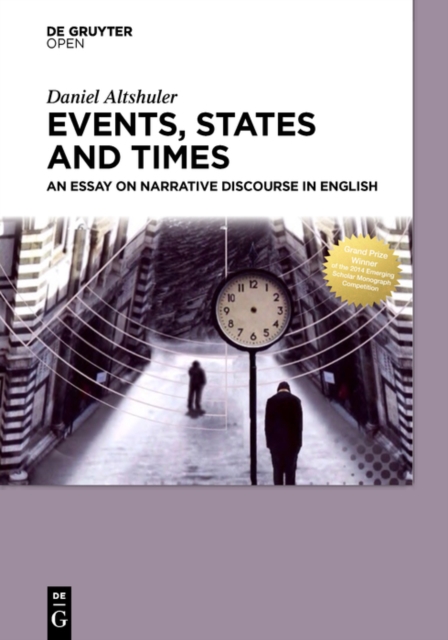 Events, States and Times : An essay on narrative discourse in English, PDF eBook