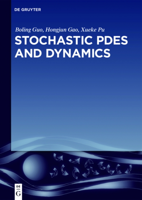 Stochastic PDEs and Dynamics, EPUB eBook