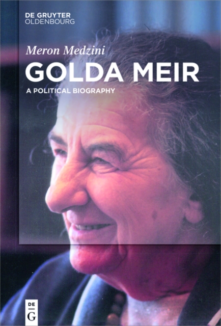 Golda Meir : A Political Biography, PDF eBook