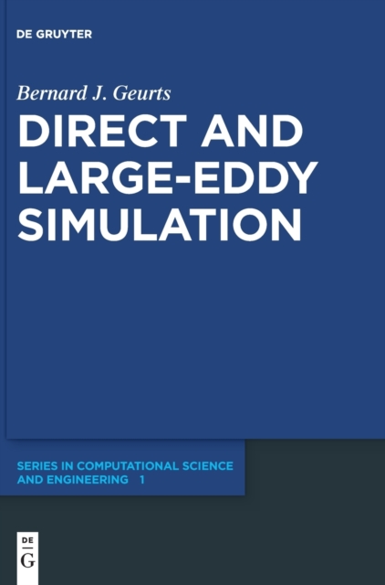 Direct and Large-Eddy Simulation, Hardback Book