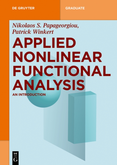 Applied Nonlinear Functional Analysis : An Introduction, PDF eBook