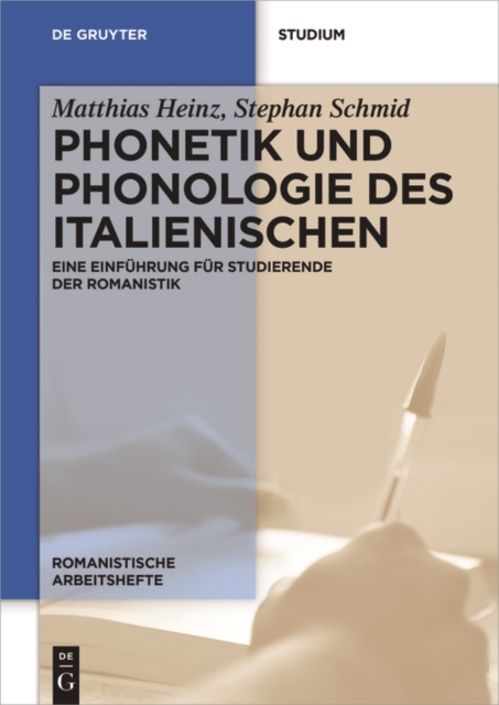 Phonetik und Phonologie des Italienischen : Eine Einfuhrung fur Studierende der Romanistik, PDF eBook