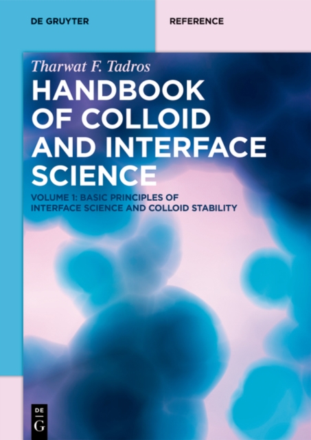 Basic Principles of Interface Science and Colloid Stability, PDF eBook