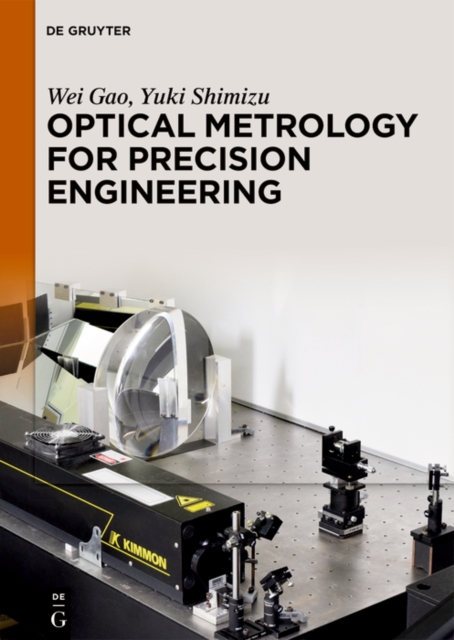 Optical Metrology for Precision Engineering, PDF eBook