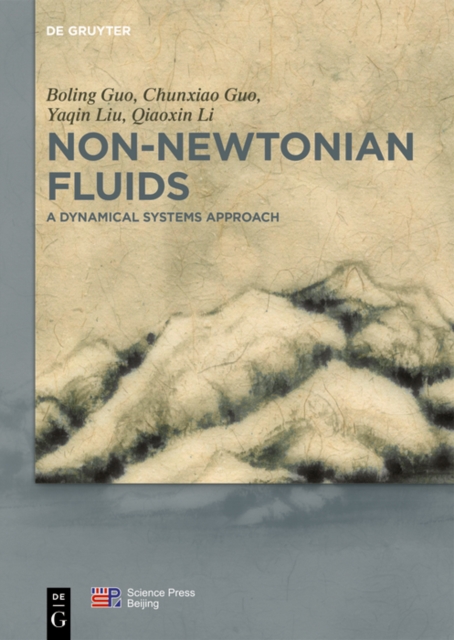 Non-Newtonian Fluids : A Dynamical Systems Approach, PDF eBook