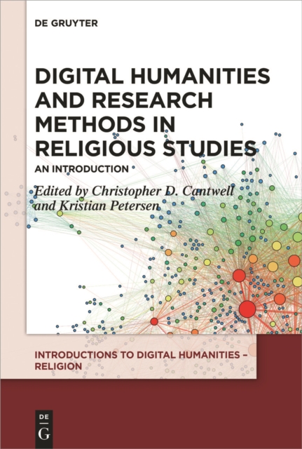 Digital Humanities and Research Methods in Religious Studies : An Introduction, EPUB eBook
