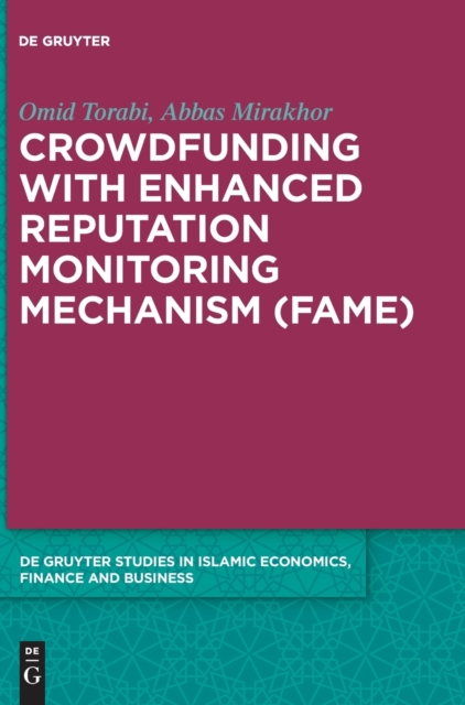 Crowdfunding with Enhanced Reputation Monitoring Mechanism (Fame), Hardback Book