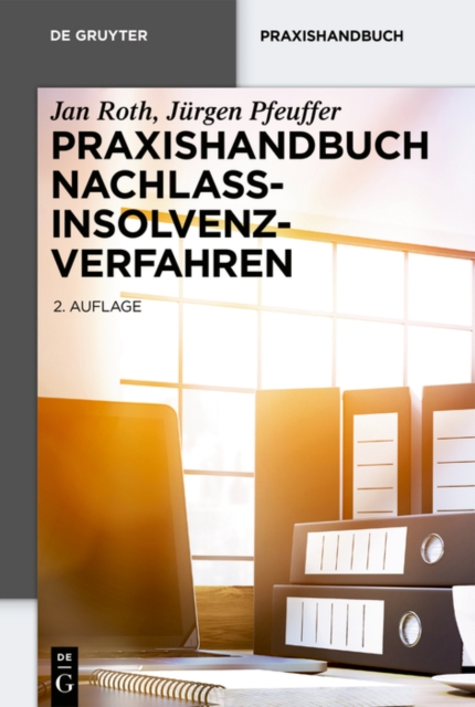 Praxishandbuch Nachlassinsolvenzverfahren, PDF eBook