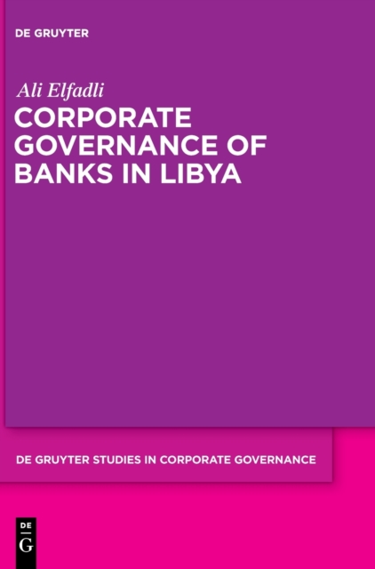 Corporate Governance of Banks in Libya, Hardback Book