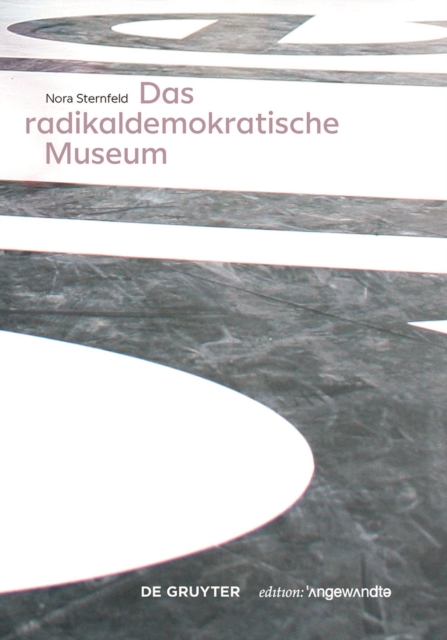 Das radikaldemokratische Museum, Paperback / softback Book