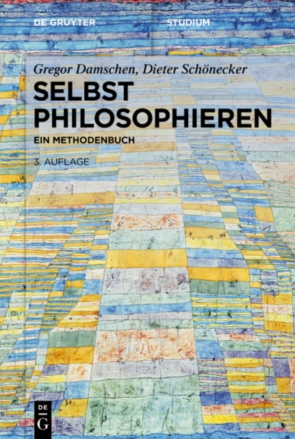 Selbst philosophieren : Ein Methodenbuch, PDF eBook