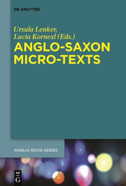 Anglo-Saxon Micro-Texts, PDF eBook