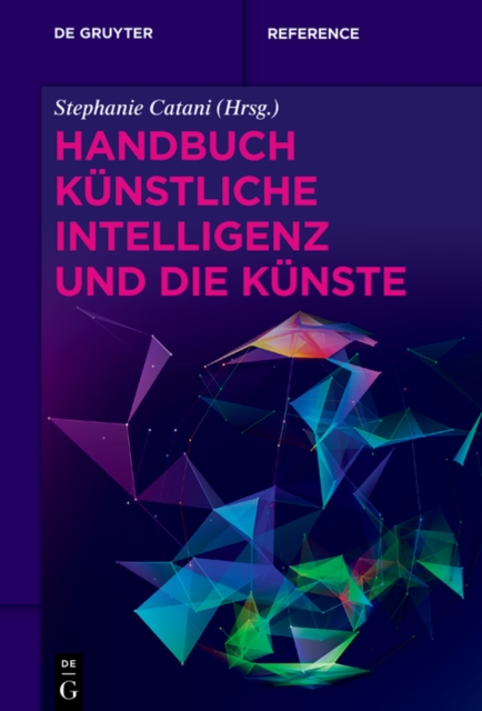 Handbuch Kunstliche Intelligenz und die Kunste, PDF eBook