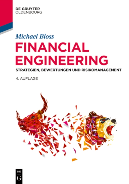 Financial Engineering : Strategien, Bewertungen und Risikomanagement, PDF eBook