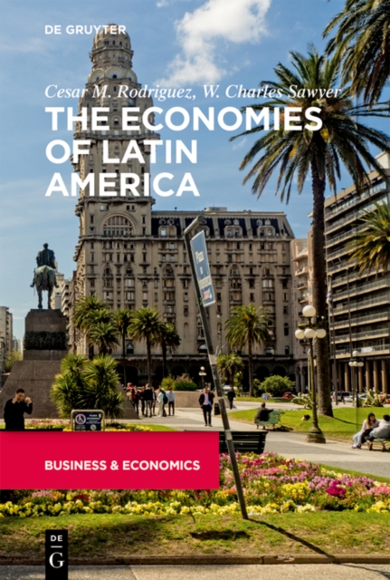 The Economies of Latin America, PDF eBook