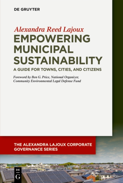 Empowering Municipal Sustainability : A Guide for Towns, Cities, and Citizens, PDF eBook