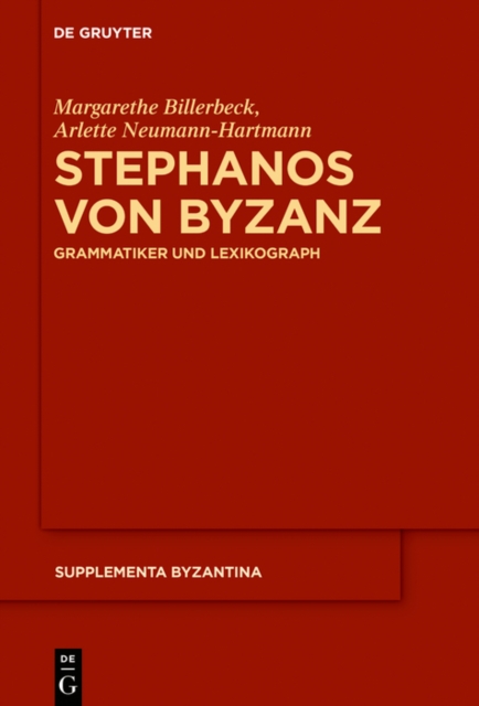 Stephanos von Byzanz : Grammatiker und Lexikograph, EPUB eBook