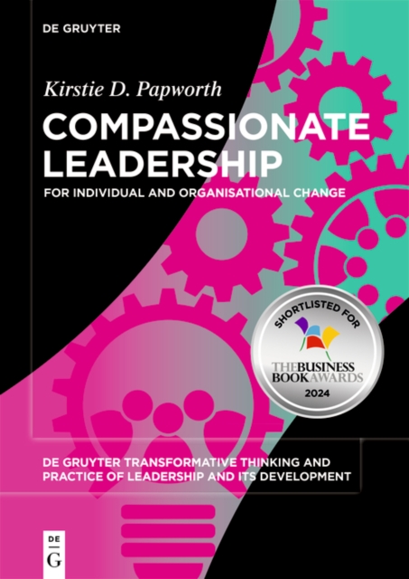 Compassionate Leadership : For Individual and Organisational Change, EPUB eBook