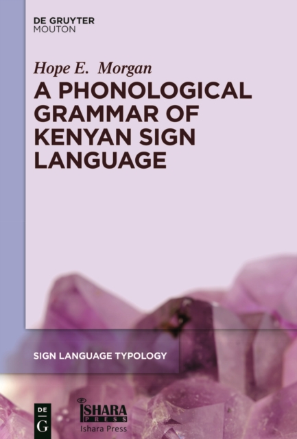 A Phonological Grammar of Kenyan Sign Language, EPUB eBook