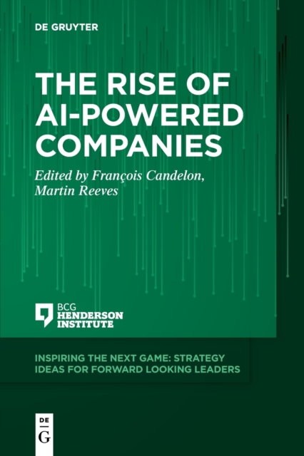 The Rise of AI-Powered Companies, Paperback / softback Book