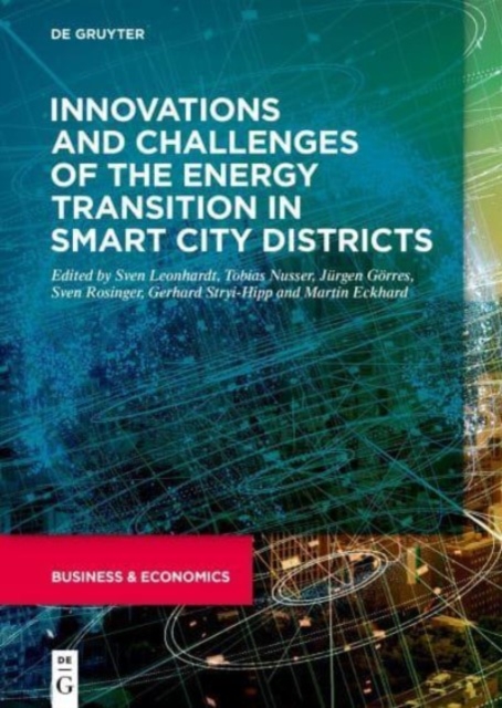 Innovations and challenges of the energy transition in smart city districts, Hardback Book
